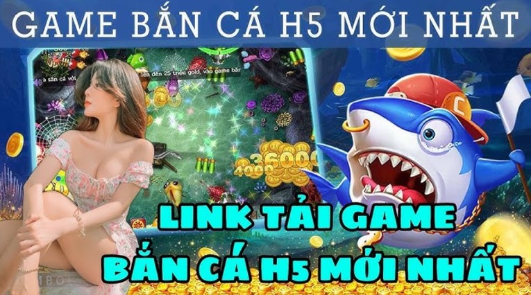 Giới thiệu game Bắn cá H5