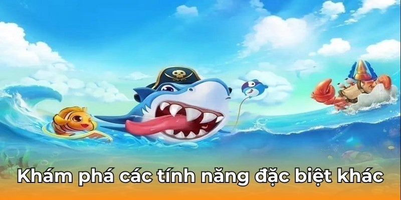 Kỹ thuật bắn cá chính xác trong trò chơi